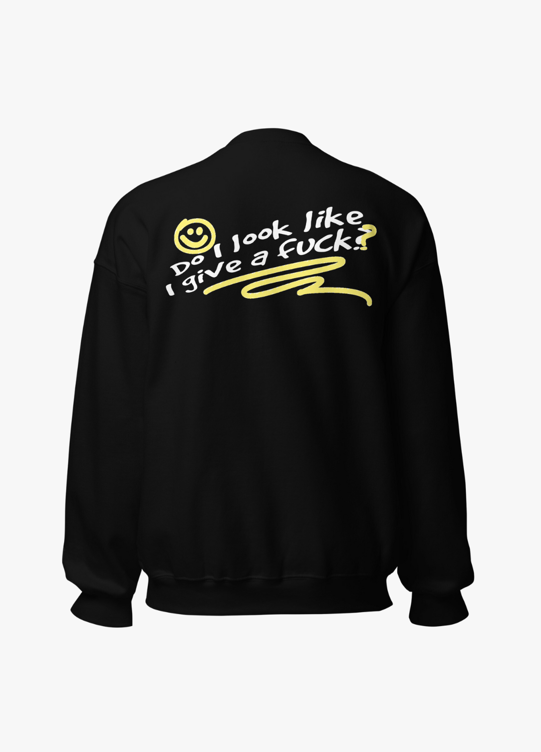 sweatshirt noir unisexe streetwear humour noir décalé avec écriture do I look like I give a fuck
